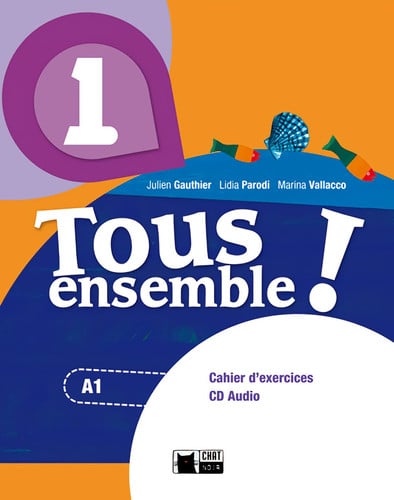 Tous Ensemble! 1ºESO - Cahier d'exercices - Chat Noir