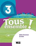 Tous Ensemble! 3ºESO - Cahier d'exercices