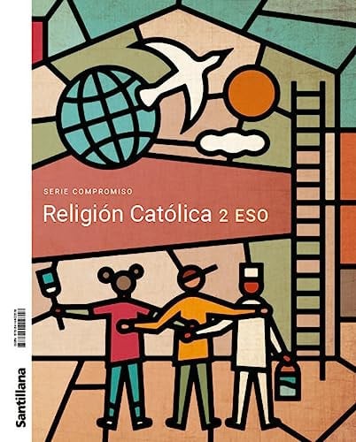 Religión Católica 2ºESO - Serie Compromiso