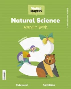 Natural Science 3ºEP - Activty Book - Madrid -World Makers