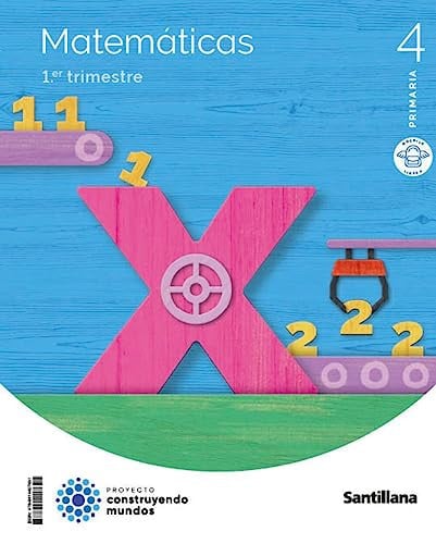 Matemáticas 4ºEP - Construyendo Mundos - Trimestres