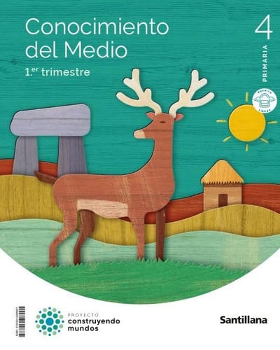 Conocimiento del Medio 4ºEP - Construyendo Mundos - Trimestres
