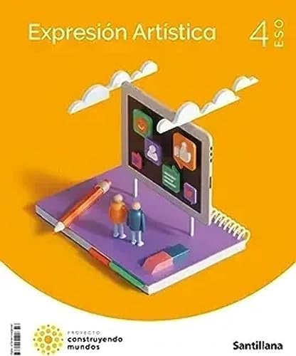 Expresión Artística 4ºESO - Construyendo Mundos