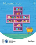 Matemáticas 2ºEP - Construyendo Mundos - Espiral