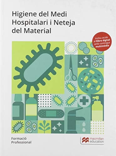 Higiene del Medi Hospitalari i Neteja del Material