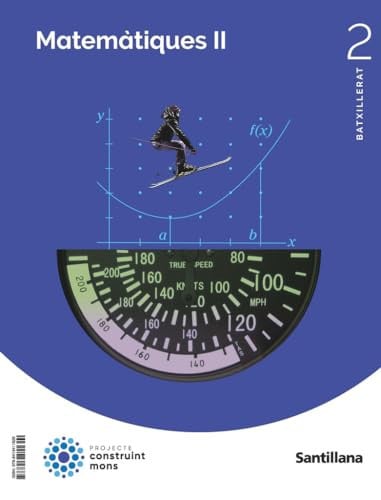 Matemàtiques II 2n Batx - Construint Mons