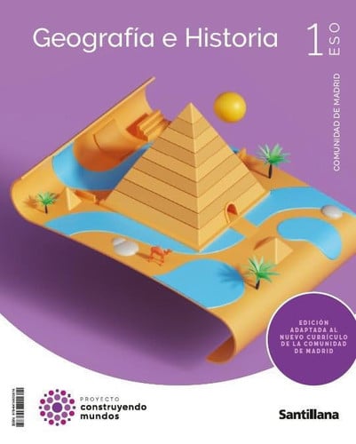 Geografía e Historia 1ºESO - Madrid - Construyendo Mundos