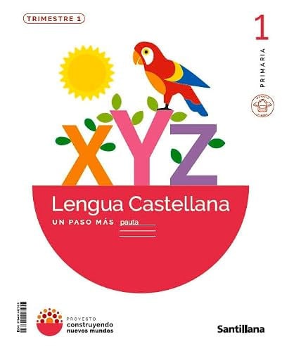 Lengua 1 EP Paso Mas Pauta - Construyendo NM