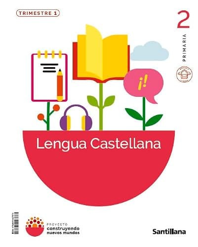 Lengua 2ºEP - Contruyendo Nuevos Mundos