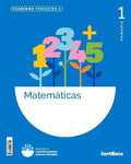 Matemáticas 1º EP - Cuaderno Trimestre 1 - Construyendo Nuevos Mundos