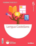 Lengua Castellana 5ºEP - Cuaderno Trimestre 1 - Proyecto Construyendo Nuevos Mundos