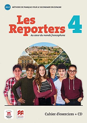 Les Reporters 4ºESO - Cahier d'exercices