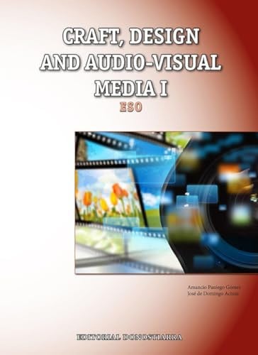 Craft, Design and Audio-Visual Media I ESO
