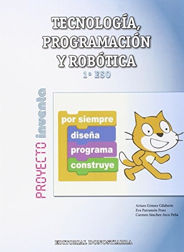 Tecnología, Programación y Robótica 1ºESO - Proyecto Inventa