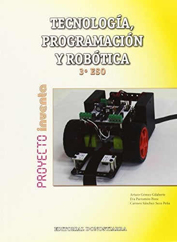 Tecnología, Programación y Robótica 3ºESO - Proyecto Inventa