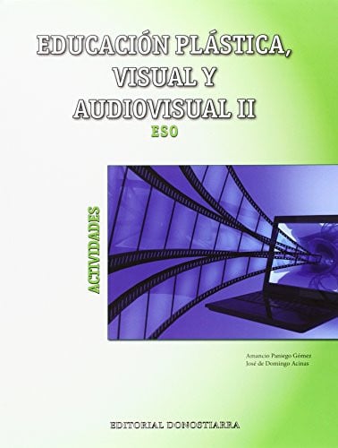 Educación Plástica Visual y Audiovisual II Actividades, ESO