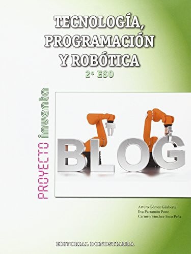Tecnología Programación y Robótica 2ºESO - Proyecto Inventa