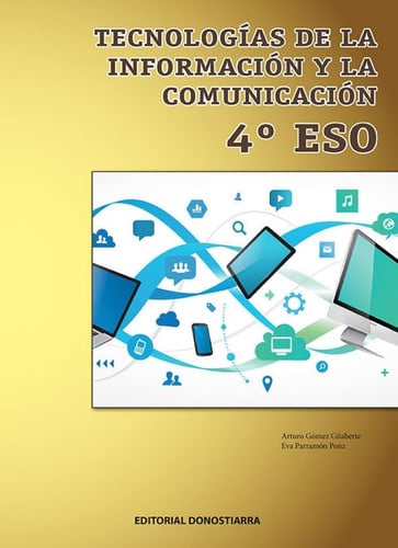 Tecnologías de la Información y la Comunicación 4ºESO