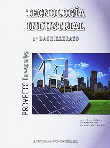 Tecnología Industrial 1ºBach - Proyecto Inventa