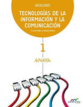 Tecnologías de la Información y la Comunicación 1ºBach - Aprender es Crecer en Conexión