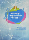 Tecnología, Programación y Robótica 1ºESO - Proyecto Inventa Plus