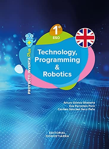 Technology, Programming and Robotics 1ºESO - Project Inventa Plus