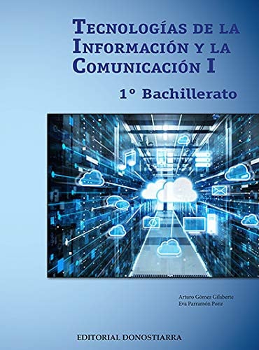 Tecnologías de la Información y La Comunicación I 1ºBach