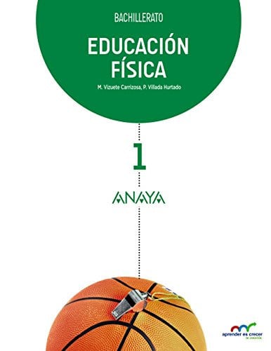 Educación Física 1ºBach - Aprender es Crecer en Conexión