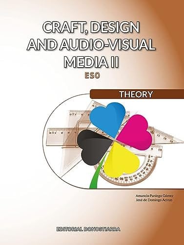 Craft, Design and Audio-Visual Media II - Theory - LOMLOE