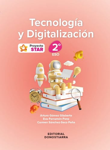 Tecnología y Digitalización 2ºESO - Proyecto STAR