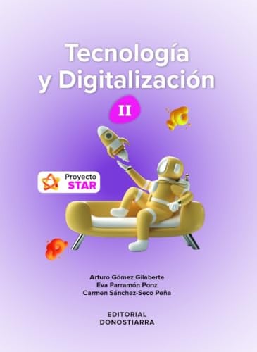 Tecnología y Digitalización II ESO - Proyecto STAR