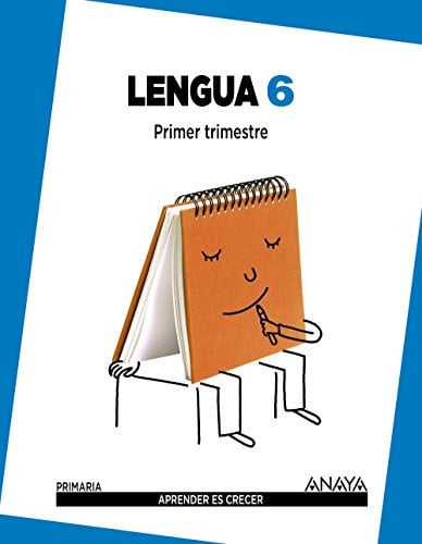 Lengua 6ºEP - Aprender es Crecer - Trimestres