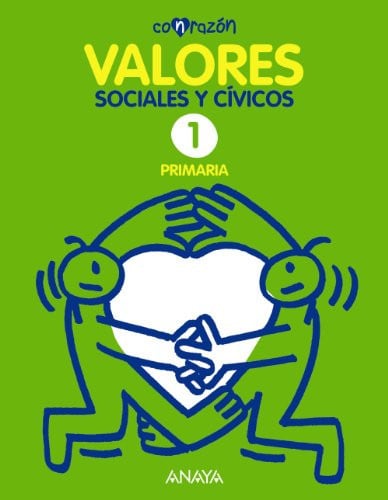 Valores sociales y cívicos 1º EP - Corazón