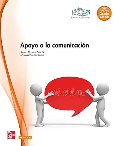 Apoyo a la comunicación - CFGM Atención a las Personas en Situación de Dependencia