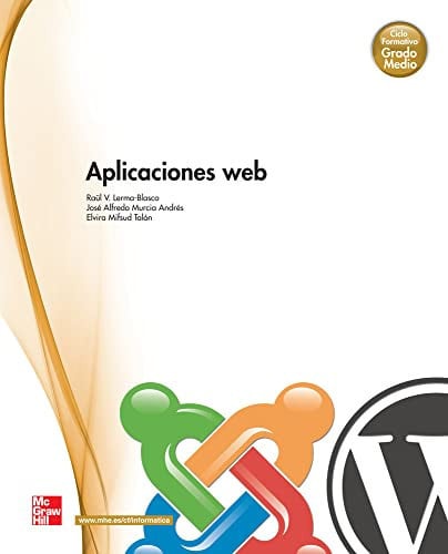 Aplicaciones Web - CFGM Sistemas Microinformáticos y Redes