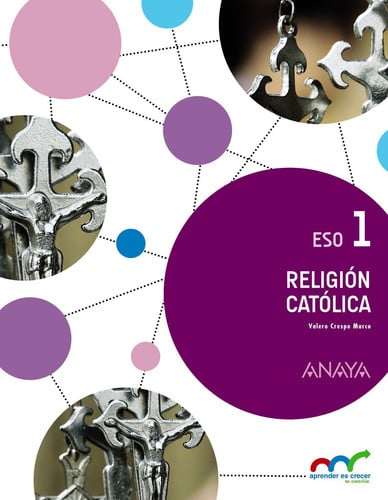 Religión Católica 1ºESO - Aprender es Crecer