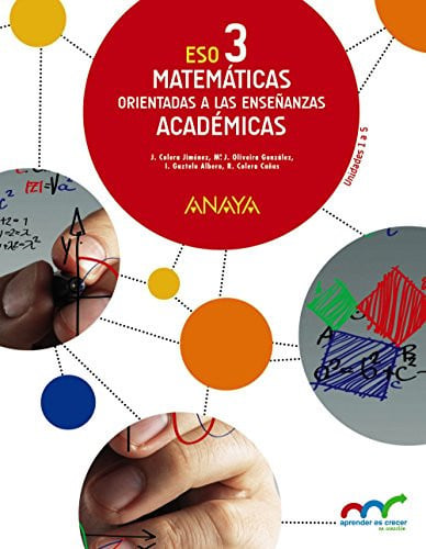 Matemáticas Orientadas a las Enseñanzas Académicas 3ºESO - Aprender es Crecer - Trimestres