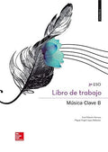 Música ESO - Clave B - Libro de Trabajo