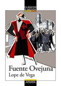 Fuente Ovejuna - Lope de vega - Clásicos a medida