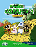 Mission Accomplished II - Pupil's Book
