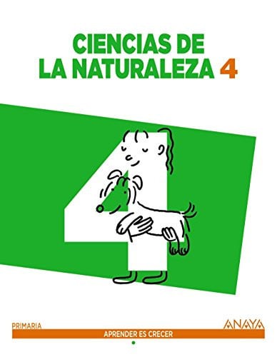 Ciencias de la Naturaleza 4ºEP - Apender es Crecer
