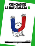 Ciencias de la Naturaleza 6ºEP - Aprender es Crecer