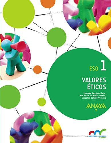 Valores Éticos 1ºESO - Aprender es Crecer