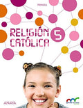 Religión Católica 5ºEP - Aprender es Crecer