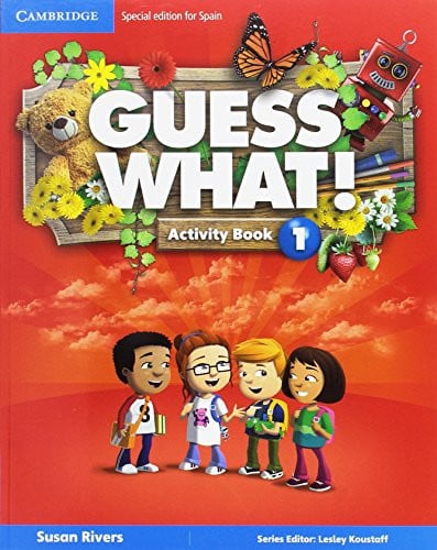 Guess What! 1ºEP - Activity Book