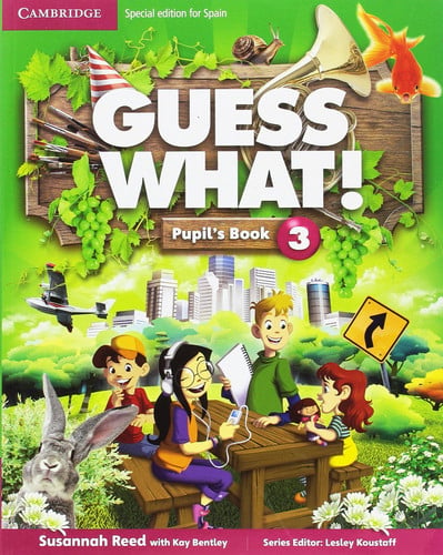 Guess What! 3ºEP - Pupil's Book
