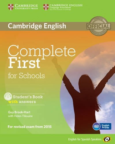 Complete First for schools - Student's book with answers