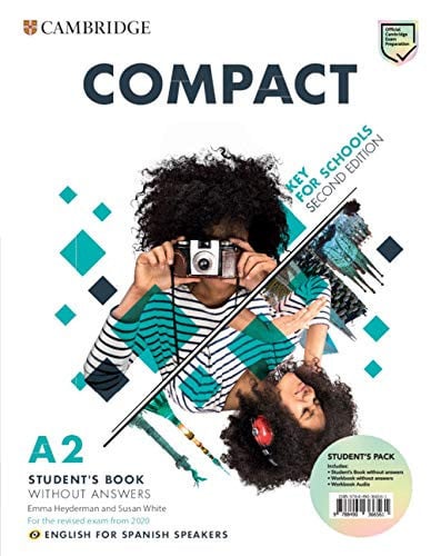 Compact Key for schools A2 - Student's Book without Answers 2nd Edition