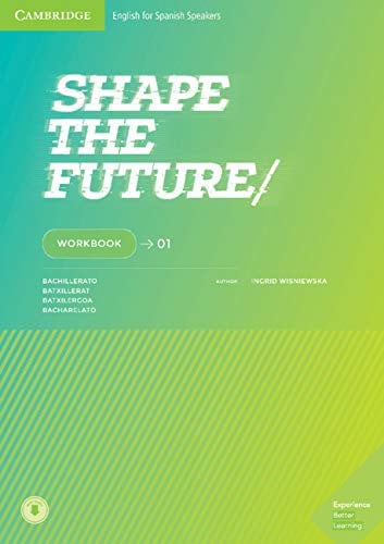 Shape the Future 1ºBach - Workbook