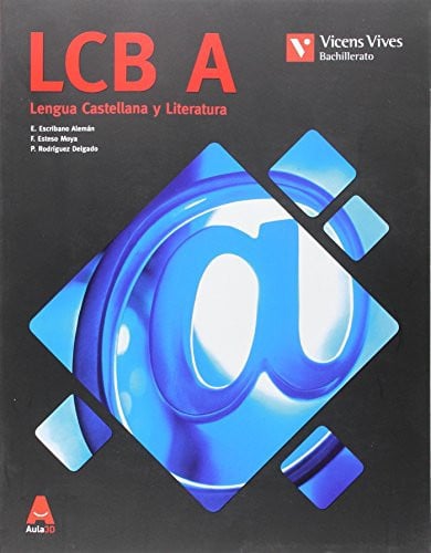 Lengua Castellana y Literatura LCB A 1r Batx - AULA3D